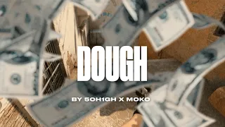 DOUGH (clips in desc.)