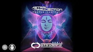 Astral Projection - People Can Fly (Outsiders Remix)