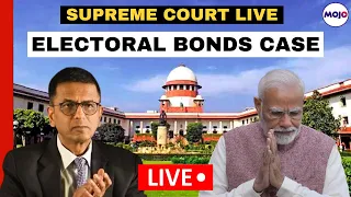 Supreme Court LIVE | Electoral Bonds Case | BJP Vs Congress | CJI Chandrachud | 2024 Elections