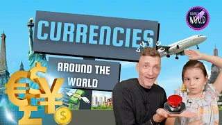 Currencies Around The World | Learn About Money | Education For Kids | Ailani's Little World