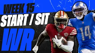 2023 Fantasy Football - MUST Start or Sit Week 15 Wide Receivers -  Every Match Up!!!