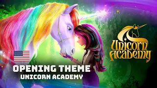 Unicorn Academy | ENGLISH OPENING - Follow Your Heart + SING ALONG LYRICS