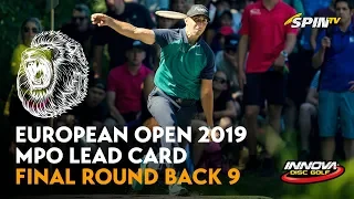 European Open 2019 MPO Lead Card Final Round Back 9 (Wysocki, McMahon, McBeth, Tamm)