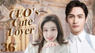 MUTLISUB【CEO's Cute Lover】▶EP 36 Zhang Binbin Zheng He Huizi ❤️Fandom