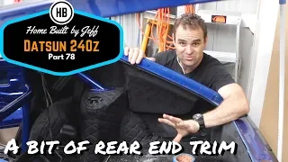 A bit of rear end trim - Home Built Datsun 240z part 78