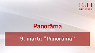 9. marta "Panorāma"