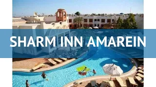 SHARM INN AMAREIN 4* Египет Шарм-Эль-Шейх обзор – отель ШАРМ ИНН АМАРЕИН 4 Шарм-Эль-Шейх видео обзор