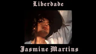 Jasmine Martins - Liberdade