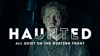 Haunted - All Quiet On The Western Front
