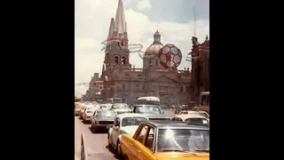 Mi Guadalajara de antes