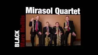 Mirasol Quartet performs "BLACK" by Marc Mellits