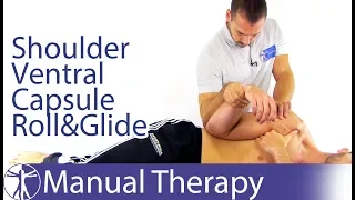 Ventral Shoulder Capsule | Roll Glide Assessment & Mobilization