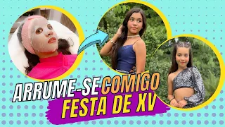 ARRUME-SE COMIGO PRA FESTA DE 15 ANOS