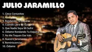 J__ulio J__aramillo ~ Full Album of the Best Songs of All Time - Greatest Hits