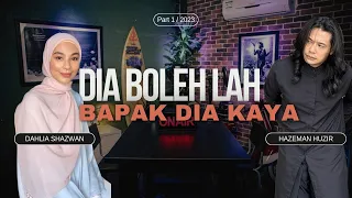 Dia Boleh Lah Anak Orang Kaya & Kau Nak Bersedih Sampai Bila Setan? | Podcast Haze feat. Dahlia