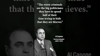 Gangster wisdom. Al Capone. Life-changing quotes.
