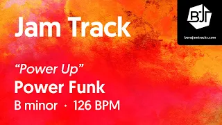 Power Funk Jam Track in B minor - BJT #62