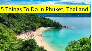 5 Things To Do in Phuket, Thailand With Kids/Family 2019