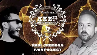 Raul Cremona & Ivan Proyect CIERRE XXXII Aniversario Bachatta Techno Factory