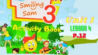 Карпюк 3 НУШ Activity Book Тема 1 Урок 4 с. 12✔Відеоурок