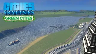 Cities Skylines Green Cities - Неожиданное цунами, строим большой город! #34