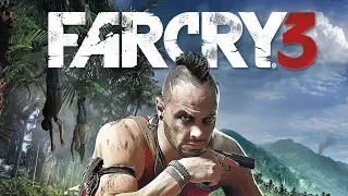 ПОЛНОЕ ПРОХОЖДЕНИЕ - FAR CRY 3 - ЧАСТЬ 1 - СТРИМ