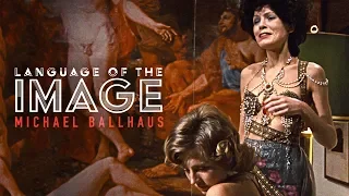 Language of the Image: Michael Ballhaus