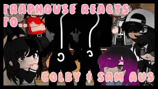 || TrapHouse reacts to Sam and Colby AUs || Solby ||
