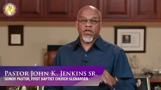 Having Convictions - "Don't Sell Your Birthright" Pastor John K. Jenkins Sr.