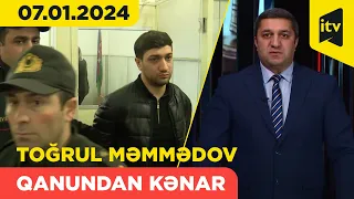 Qanundan Kənar | 07.01.2024