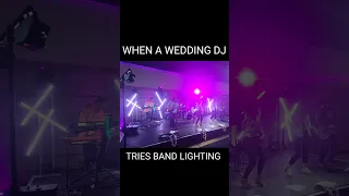 when a wedding DJ tries band lighting #band #dj #soundswitch