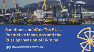 Sanctions and War: The EU’s Restrictive Measures and the Russian Invasion of Ukraine