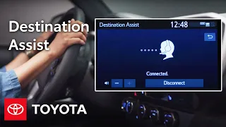 How To Use Destination Assist in Your Toyota Vehicle | Toyota