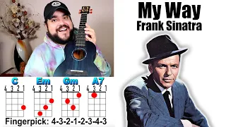 MY WAY - Frank Sinatra (Ukulele Cover & Play Along Fingerpicking Chords & Lyrics)