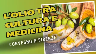 “L’Olio tra cultura e medicina”. Le qualità benefiche del prezioso alimento