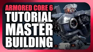 How to build a meta Armored Core for PvP, Full Guide