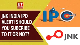 JNK India IPO To Open Today: Fund Allocations For Working Capital, FY25 Orderbook Guidance | ET Now