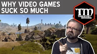 Why Video Games Suck So Much