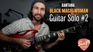 Santana "Black Magic Woman" - 2nd Guitar Solo Lesson