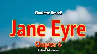 Jane Eyre Audiobook Chapter 6