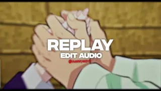 Replay - Iyaz (Edit Audio)