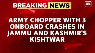 Army Chopper With 3 Onboard Crashes In Jammu And Kashmir's Kishtwar | J&K Breaking New