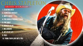 chris stapleton 2024 MIX ~ Top 10 Best Songs ~ Greatest Hits ~ Full Album