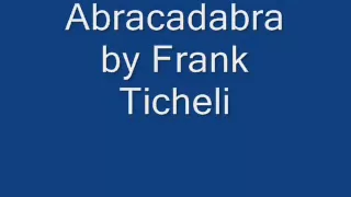 abracadabra by Frank Ticheli