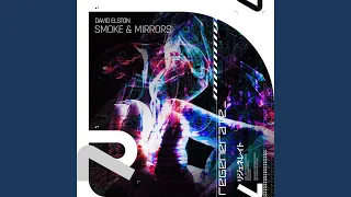 Smoke & Mirrors (Extended Mix)