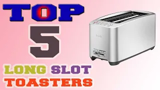 ✅ Long Slot Toasters – Top 5 Best Long Slot Toasters in 2023.