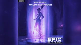 Epic Score -  ES071 Unlimited Power (Epic Action)