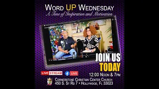 Word UP Wednesday April 17, 2024 7:00 PM