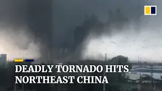 Deadly tornado sweeps through northeast China, killing 6 and injuring nearly 200