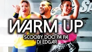 WARM UP - SCOOBY DOO PA PA